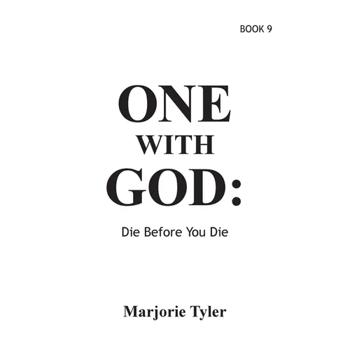 One With God: Die Before You Die