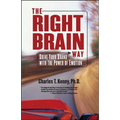The Right Brain Way: Drive Your Brand with the Power of Emotion
