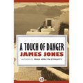 A Touch of Danger