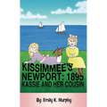 Kissimmee's Newport: 1895