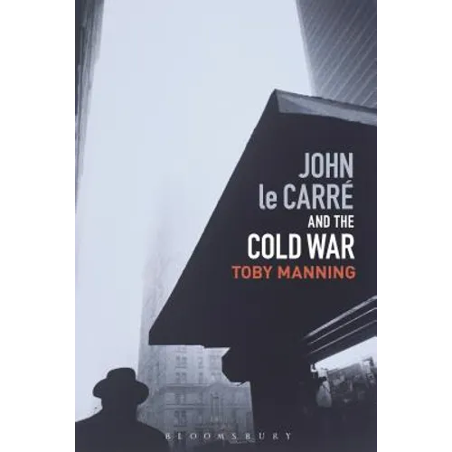 John Le Carré and the Cold War