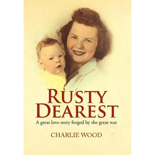 Rusty Dearest