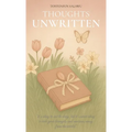 Thoughts Unwritten