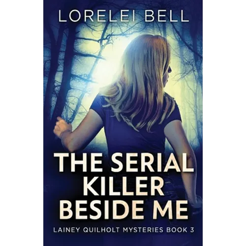 The Serial Killer Beside Me
