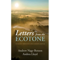 Letters from the Ecotone: Ecology, Theology, and Climate Change