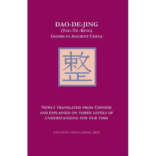 Dao-De-Jing (Tao-Te-King): Gnosis in Ancient China
