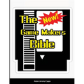 The New Game Makers Bible