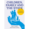 Children, Family and the State: A Critical Introduction