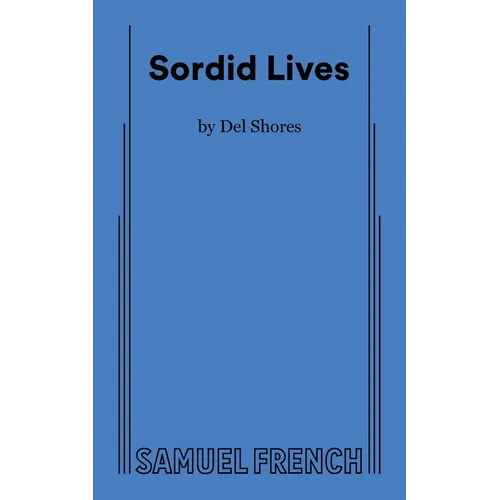 Sordid Lives