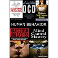 Human Behavior: Narcissism Unleashed! + Mind Control Mastery + the Shopping Addiction & Living with Ocd + the Ultimate Self Esteem Gui