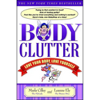 Body Clutter: Love Your Body, Love Yourself