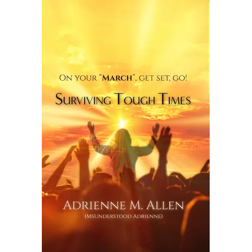 Surviving Tough Times