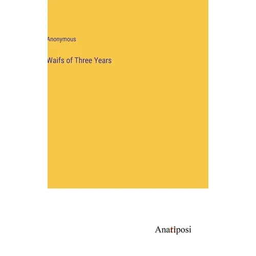 Waifs of Three Years