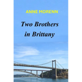 Two Brothers in Brittany