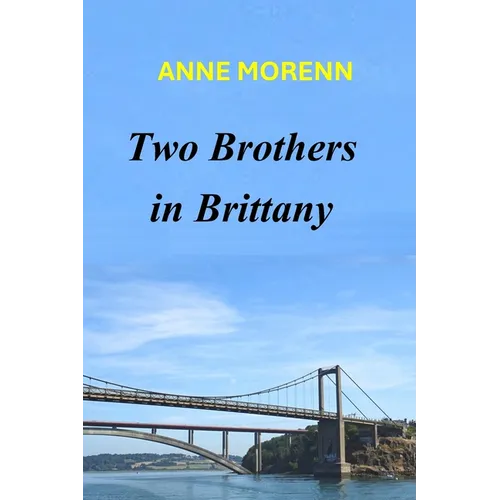 Two Brothers in Brittany