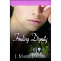 Finding Dignity