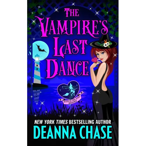 The Vampire's Last Dance: Love Spells
