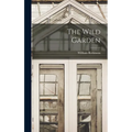 The Wild Garden