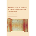 A Collection of Insights Flowing from The Book of Mormon