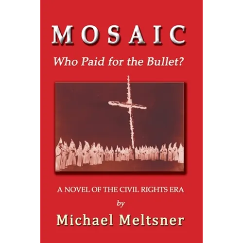 Mosaic: Who Paid for the Bullet?