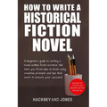 How To Write A Historical Fiction Novel: A Beginner's Guide To Writing A Novel Outline From Scratch. We Take You From Idea To Book Using Creative Prom