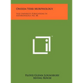 Oneida Verb Morphology: Yale University Publications In Anthropology, No. 48