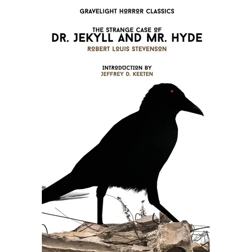 The Strange Case of Dr. Jekyll and Mr. Hyde