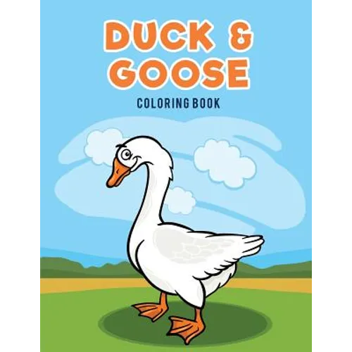 Duck & Goose Coloring Book