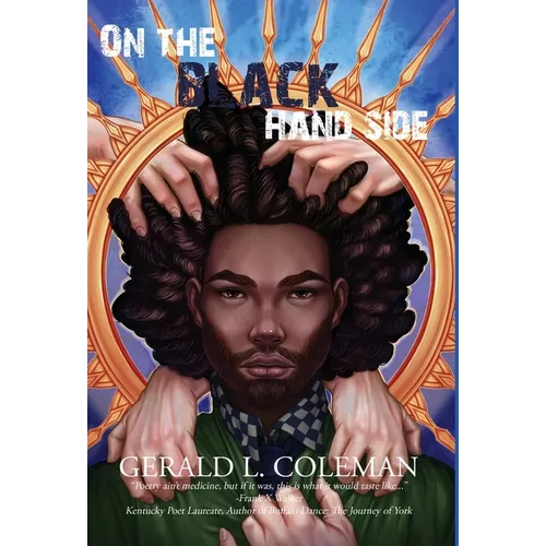 On the Black Hand Side: Poems