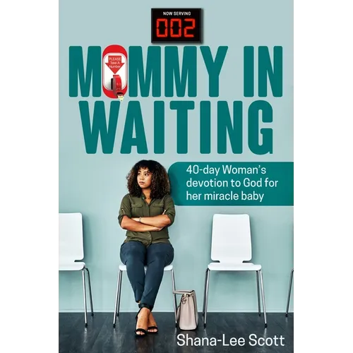 Mommy in Waiting