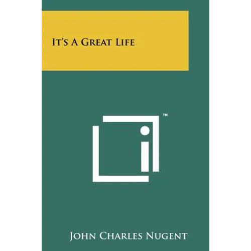 It's a Great Life