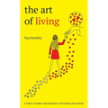 The Art of Living: a poetic journey and resource for compulsive eaters