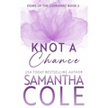 Knot a Chance