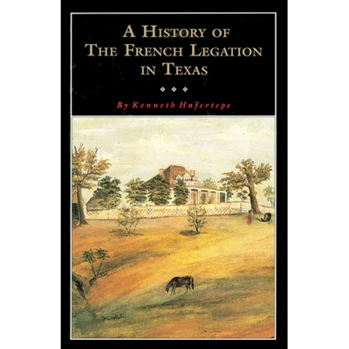 A History of the French Legation