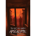 The First Five Minutes of the Apocalypse