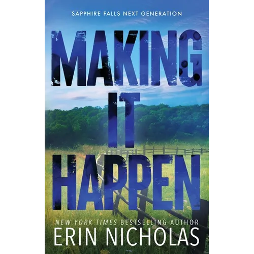 Making It Happen