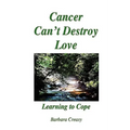 Cancer Can't Destroy Love