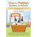 Nini and Poppie's Excellent Adventures: Grandkids, Wine Clubs, and Other Ways to Keep Having Fun