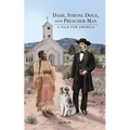 Dash, Strong Dogs, and the Preacher-Man: A Tale for America