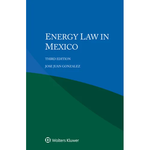Energy Law in Mexico