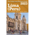 Lima (Peru) The Cubby 2023 Long Weekend Guide