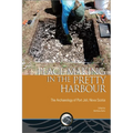 Place-Making in the Pretty Harbour: The Archaeology of Port Joli, Nova Scotia