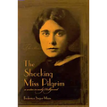 The Shocking Miss Pilgrim: A Writer in Early Hollywood