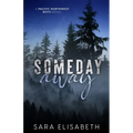 Someday Away