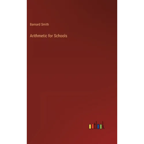 Arithmetic for Schools