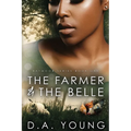 The Farmer & The Belle