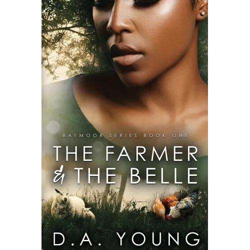 The Farmer & The Belle