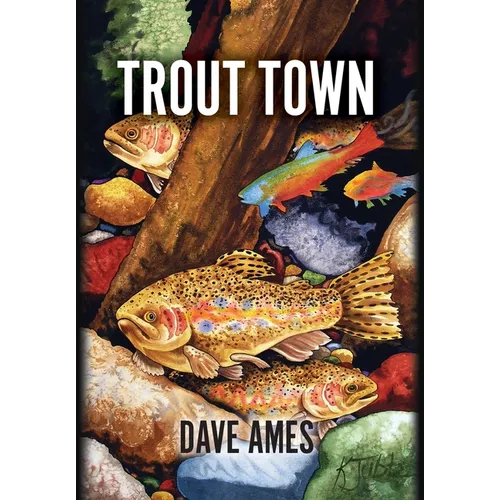 Trout Town