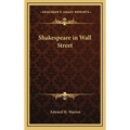 Shakespeare in Wall Street
