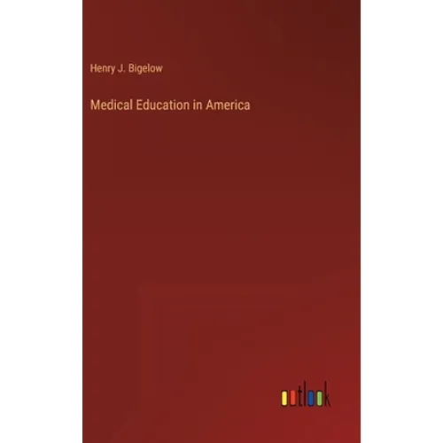 Medical Education in America